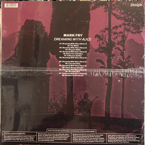 Mark Fry - Dreaming With Alice