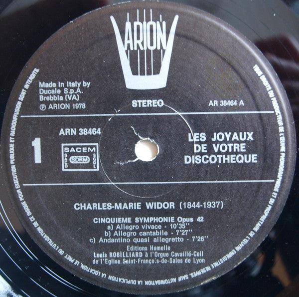 Charles-Marie Widor|Louis Robilliard - , Oeuvres Pour Orgue 1978 - Quarantunes