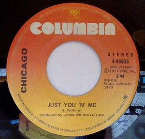 Chicago - Just You 'N' Me - 1973 - Quarantunes