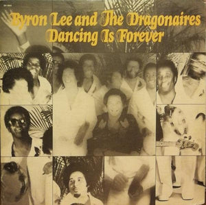 Byron Lee And The Dragonaires - Dancing Is Forever 1975 - Quarantunes