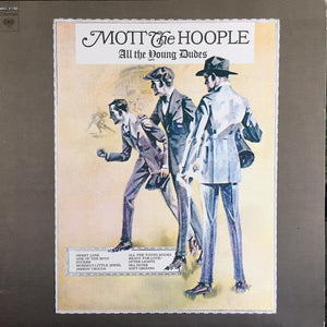 Mott The Hoople - All The Young Dudes - 1973 - Quarantunes