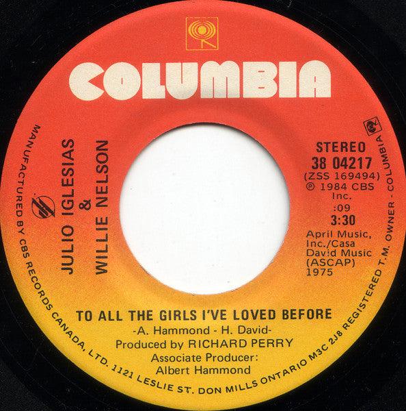 Julio Iglesias & Willie Nelson - To All The Girls I've Loved Before 1984 - Quarantunes