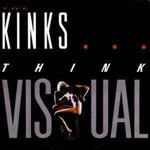 The Kinks - Think Visual (minty) 1986 - Quarantunes