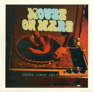 Mouse On Mars - Cache Coeur Naïf