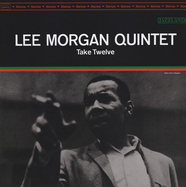 Lee Morgan Quintet - Take Twelve - 2021 - Quarantunes