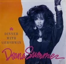 Donna Summer - Dinner With Gershwin 1987 1987 - Quarantunes