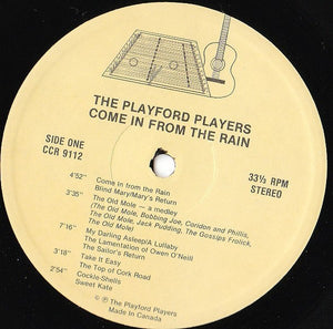 The Playford Players - Come In From The Rain