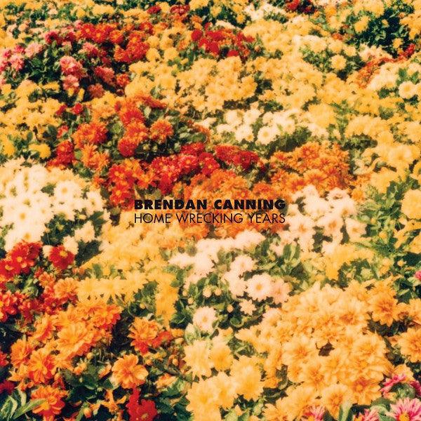 Brendan Canning - Home Wrecking Years 2016 - Quarantunes