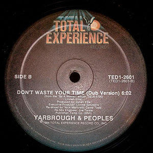 Yarbrough & Peoples - Don't Waste Your Time (12") 1984 - Quarantunes