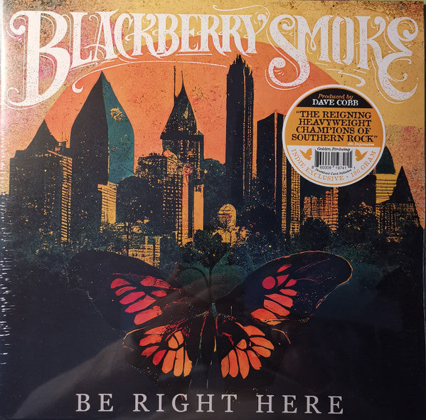 Blackberry Smoke - Be Right Here