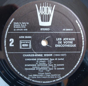 Charles-Marie Widor|Louis Robilliard - , Oeuvres Pour Orgue 1978 - Quarantunes