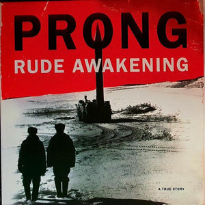 Prong - Rude Awakening 2020 - Quarantunes