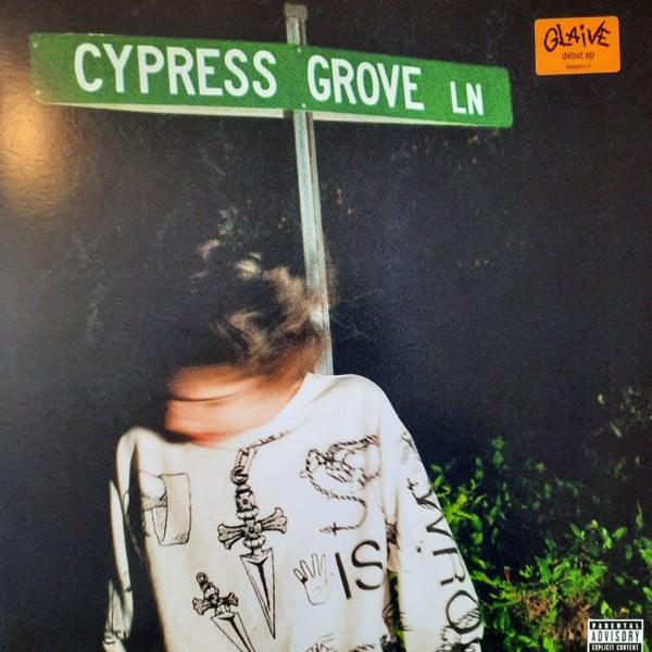 Glaive - Cypress Grove 2021 - Quarantunes