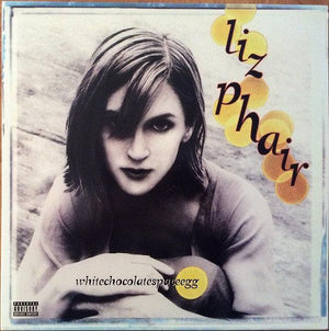 Liz Phair - Whitechocolatespaceegg - 2018 - Quarantunes