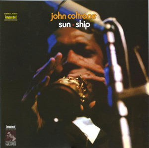John Coltrane - Sun Ship - Quarantunes