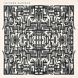 Lettuce - Elevate 2019 - Quarantunes