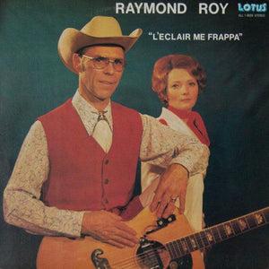 Raymond Roy - L'Éclair Me Frappa - Quarantunes