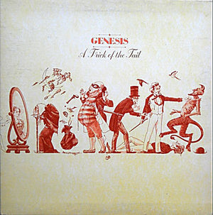 Genesis - A Trick Of The Tail