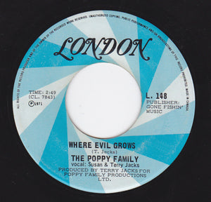The Poppy Family - I Was Wondering / Where Evil Grows