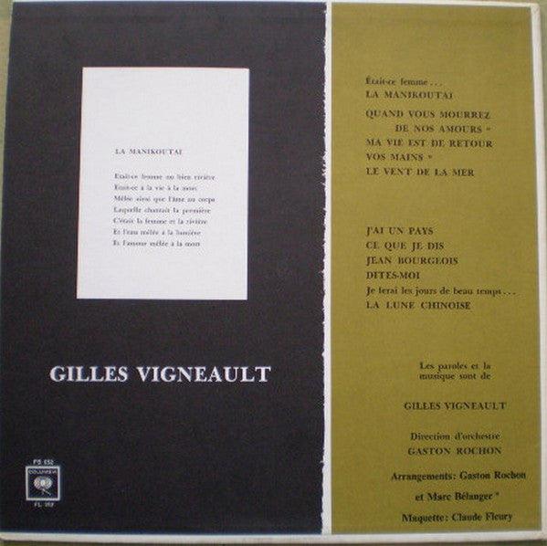 Gilles Vigneault - La Manikoutai 1967 - Quarantunes