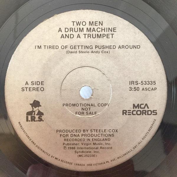 2 Men A Drum Machine And A Trumpet - I'm Tired Of Getting Pushed Around - 1988 - Quarantunes