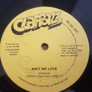 Leroy (Heptone) Sibbles - Ain't No Love / New Song (12") - Quarantunes