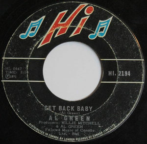 Al Green - Tired Of Being Alone / Get Back Baby 1971 - Quarantunes