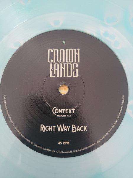 Crown Lands - Context : Fearless Pt. 1 / Right Way Back 2022 - Quarantunes