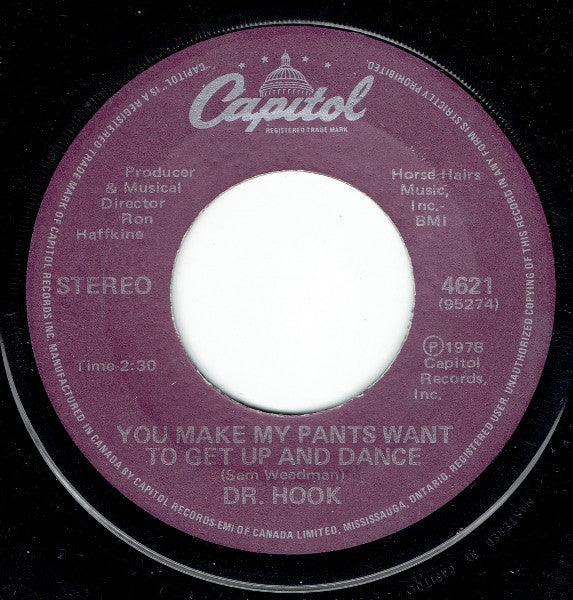 Dr. Hook - Sharing The Night Together / You Make My Pants Want To Get Up And Dance 1978 - Quarantunes
