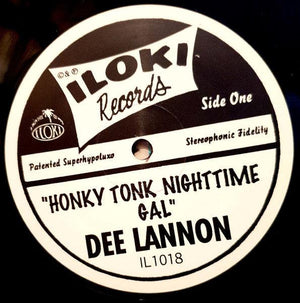 Dee Lannon - Honky Tonk Nighttime Gal (10") 1995 - Quarantunes