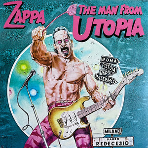 Frank Zappa - The Man From Utopia