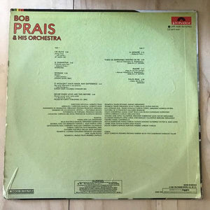 Bob Prais & His Orchestra - Bob prais & his orchestra 1981 - Quarantunes