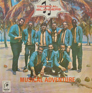 Tropical Islanders - Musical Adventure - Quarantunes