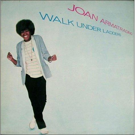 Joan Armatrading - Walk Under Ladders - 1981 - Quarantunes