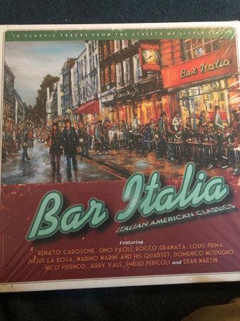 Various - Bar Italia - Italian American Classics - Quarantunes