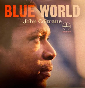John Coltrane - Blue World - 2019 - Quarantunes