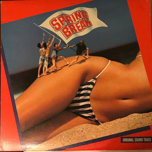 Various - Spring Break - Original Sound Track 1983 - Quarantunes