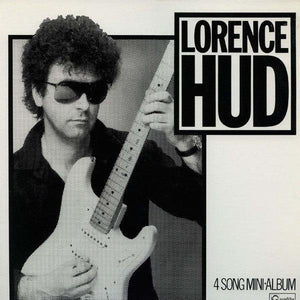 Lorence Hud - 4 Song Mini Album - 1983 - Quarantunes