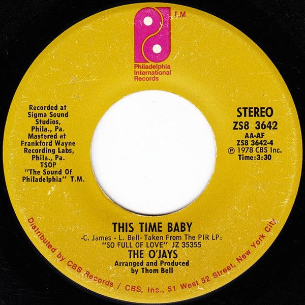 The O'Jays - Use Ta Be My Girl / This Time Baby - Quarantunes