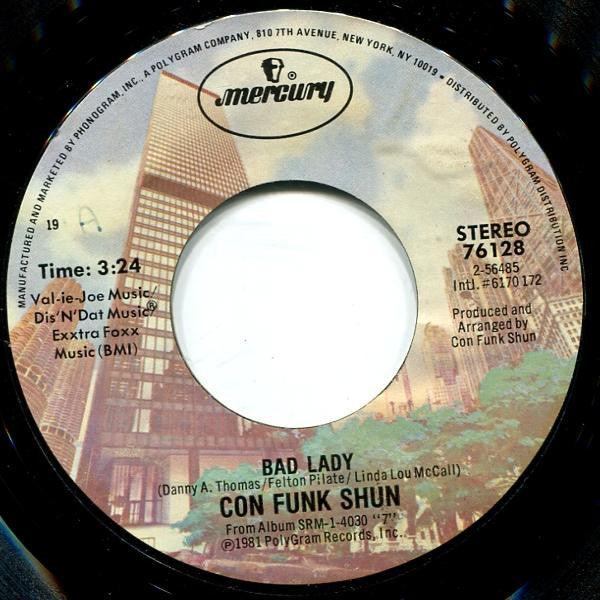 Con Funk Shun - Bad Lady / California 1 1982 - Quarantunes