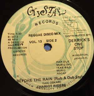Franklyn "Bubbler" Waul|The Chariot Riders - Before The Rain (12") 1979 - Quarantunes