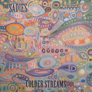 The Sadies - Colder Streams 2022 - Quarantunes