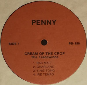 The Tradewinds - Cream Of The Crop - Carnival 1981 1981 - Quarantunes