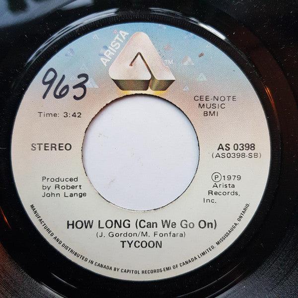 Tycoon - Such A Woman / How Long (Can We Go On) - 1979 - Quarantunes