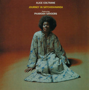 Alice Coltrane - Journey In Satchidananda - 2018 - Quarantunes