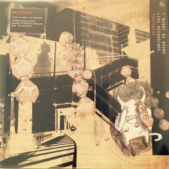 Radiohead - I Might Be Wrong - Live Recordings