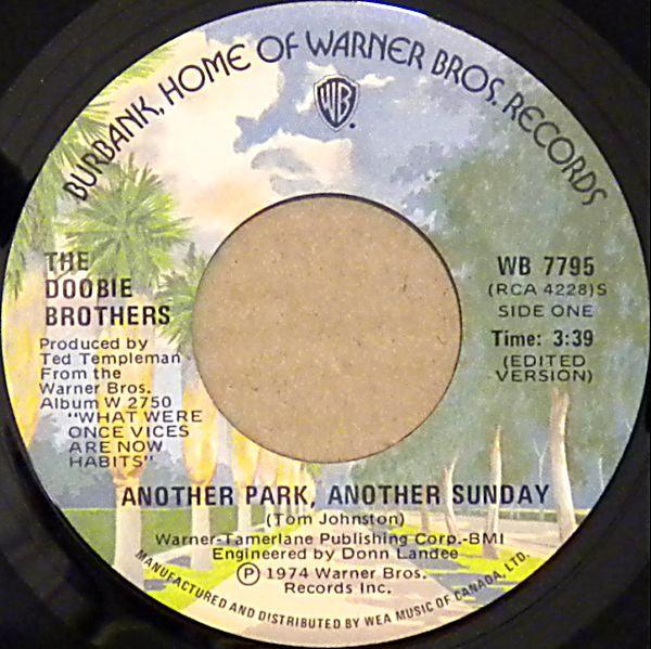 The Doobie Brothers - Another Park, Another Sunday / Black Water 1974 - Quarantunes