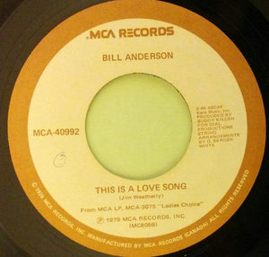 Bill Anderson - Remembering The Good / This Is A Love Song 1979 - Quarantunes