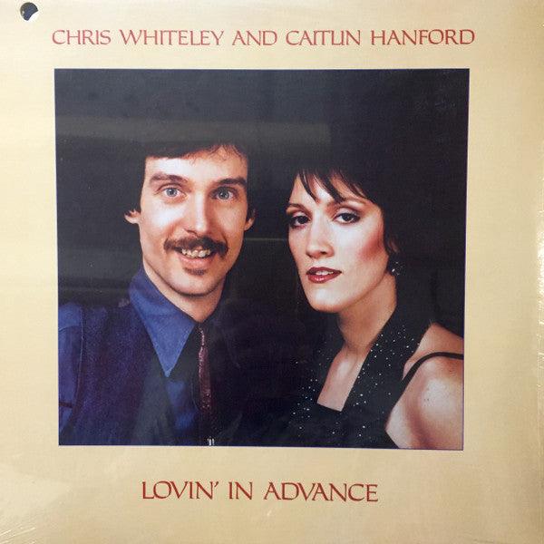 Chris Whiteley and Caitlin Hanford - Lovin' In Advance 1981 - Quarantunes