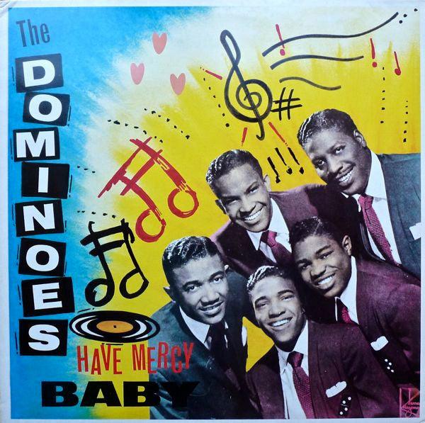 The Dominoes - Have Mercy Baby 1985 - Quarantunes
